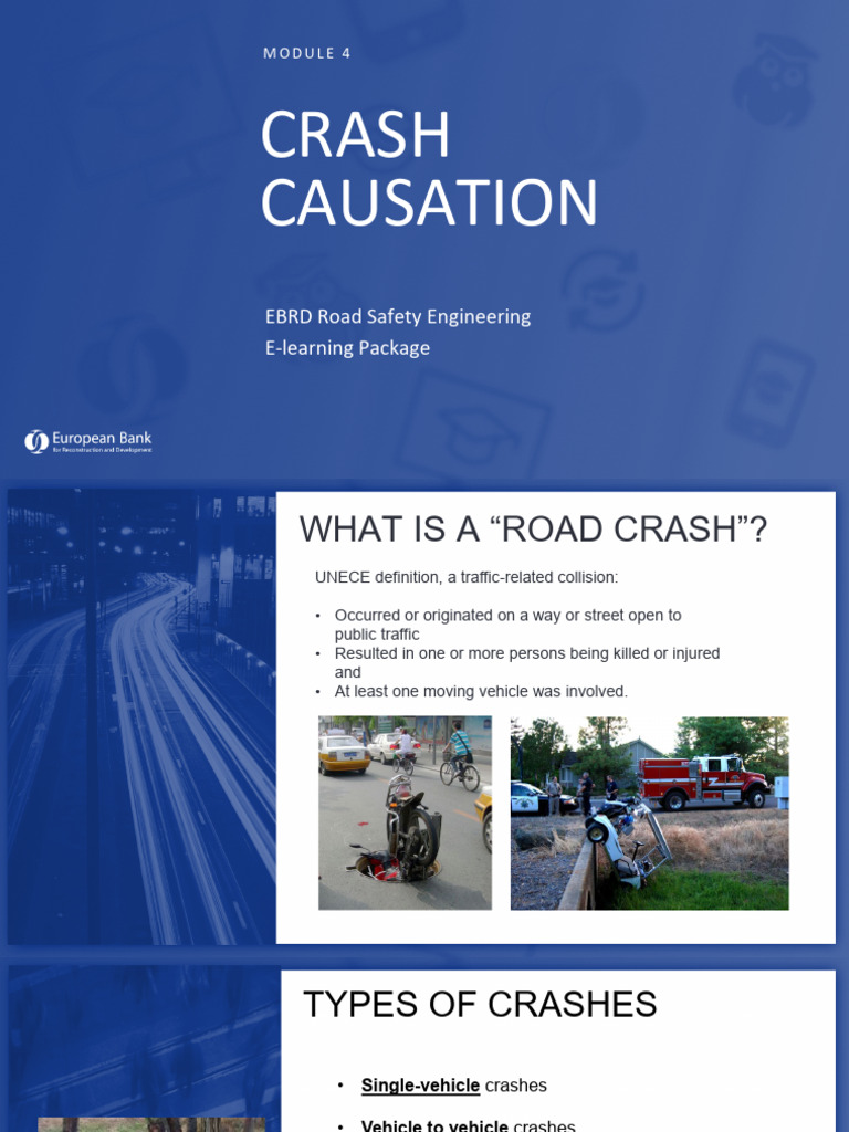 4 EM Module 4 - Crash Causation | PDF | Traffic Collision | Road