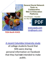 General Social Network Tools v. Collaborative Web 2.0 Education Platforms - TCEA 2012