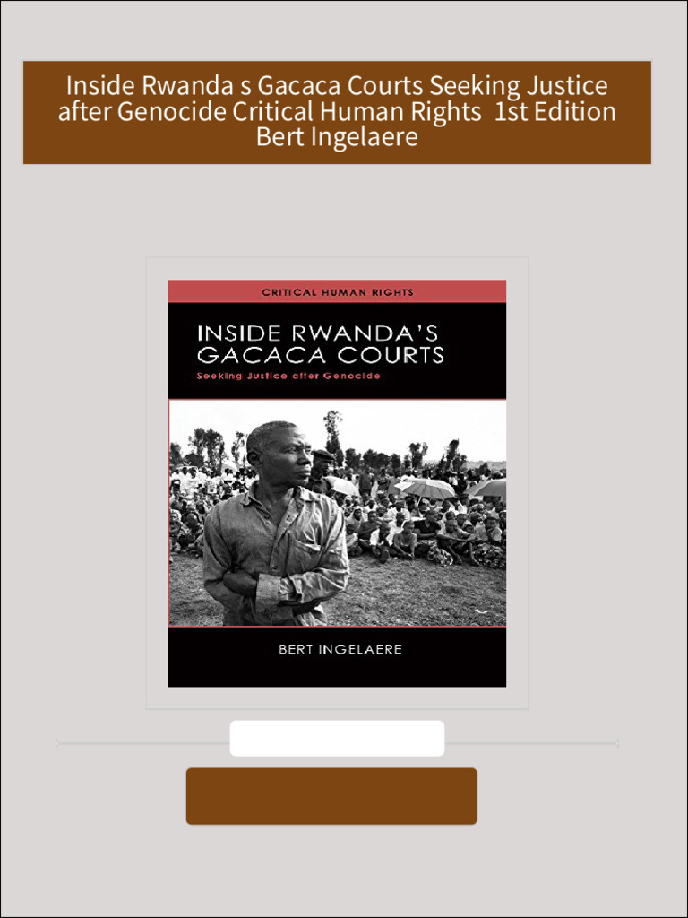 Inside Rwanda s Gacaca Courts Seeking Justice after Genocide Critical