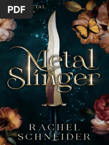1. Metal Slinger - Rachel Schne