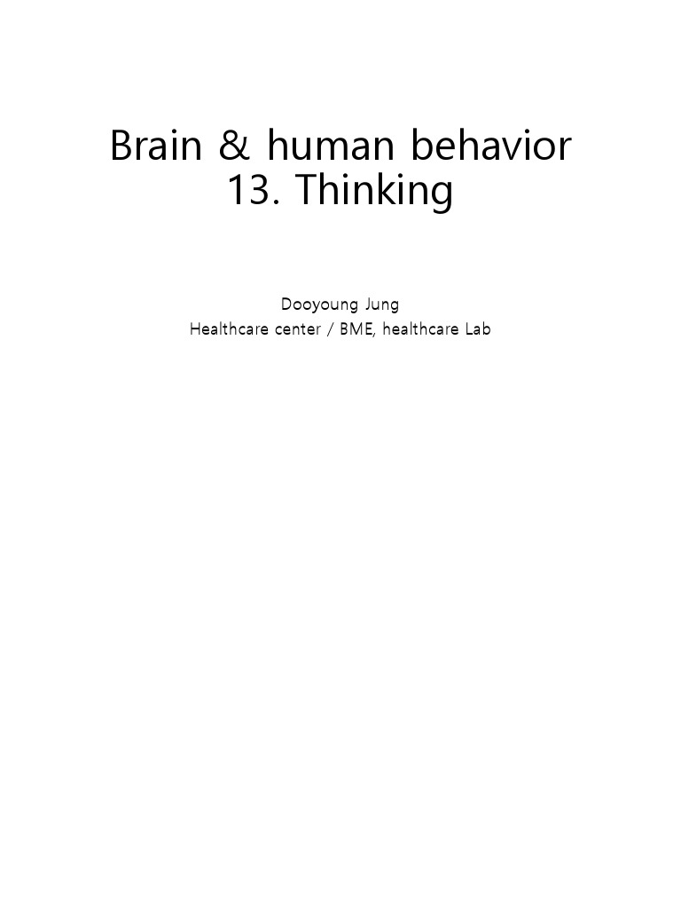 2024-13 Brain & Human Behavior 1 - Thinking | PDF | Cognitive ...