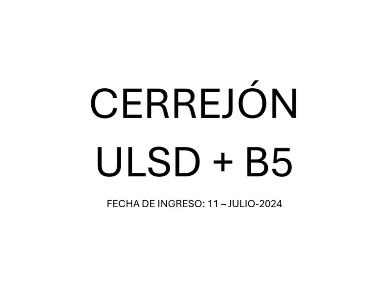 Ingreso de ULSD + B5 en Cerrejón | PDF