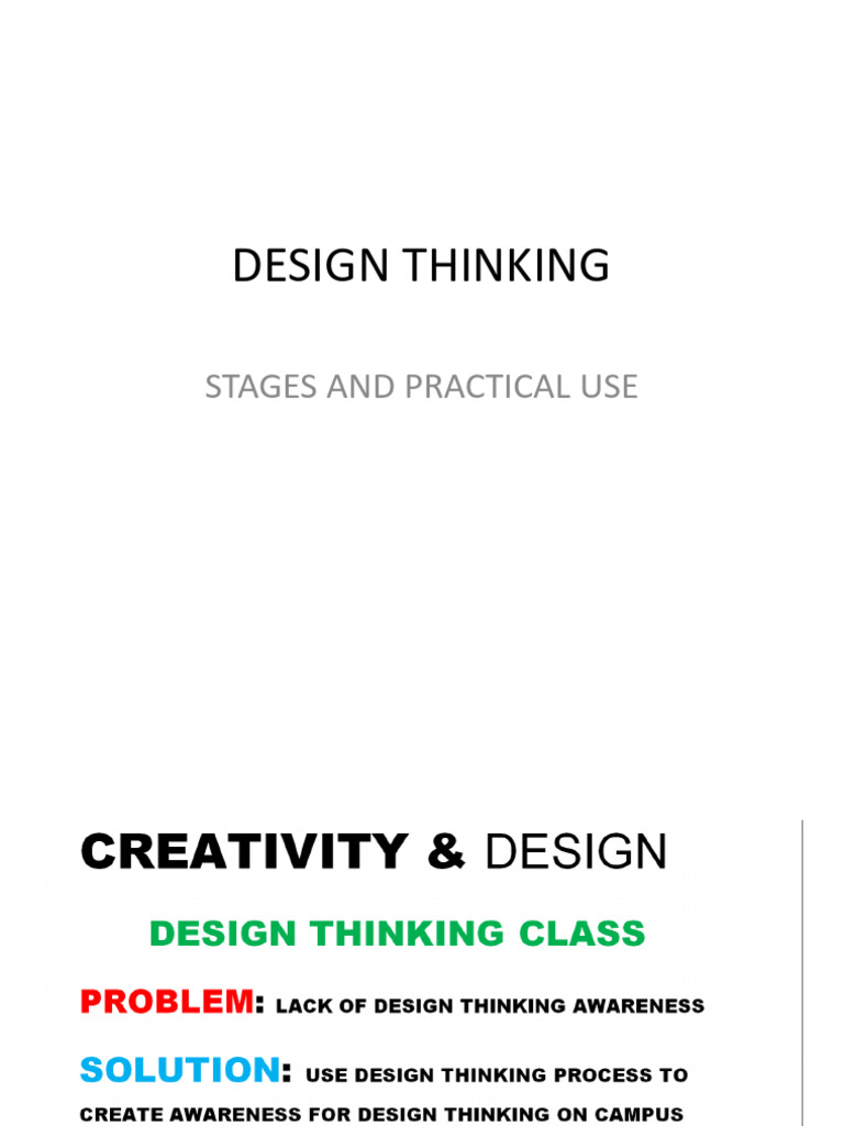 Design Thinking Stages Practical Use | PDF