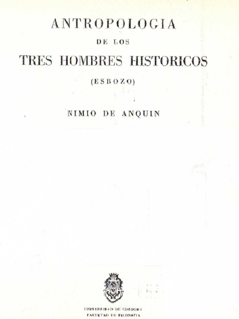 Nimio anquin antropologia_de_los_tres_hombres_historicos | PDF