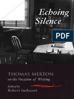 Echoing Silence - Thomas Merton On The Vocation of Writing by Thomas Merton - Robert Inchausti