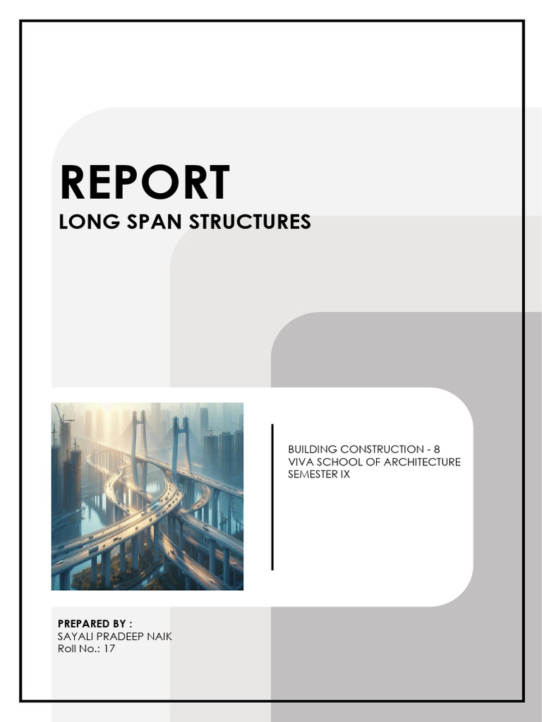 Long Span Structures Overview | PDF | Composite Material | Beam (Structure)