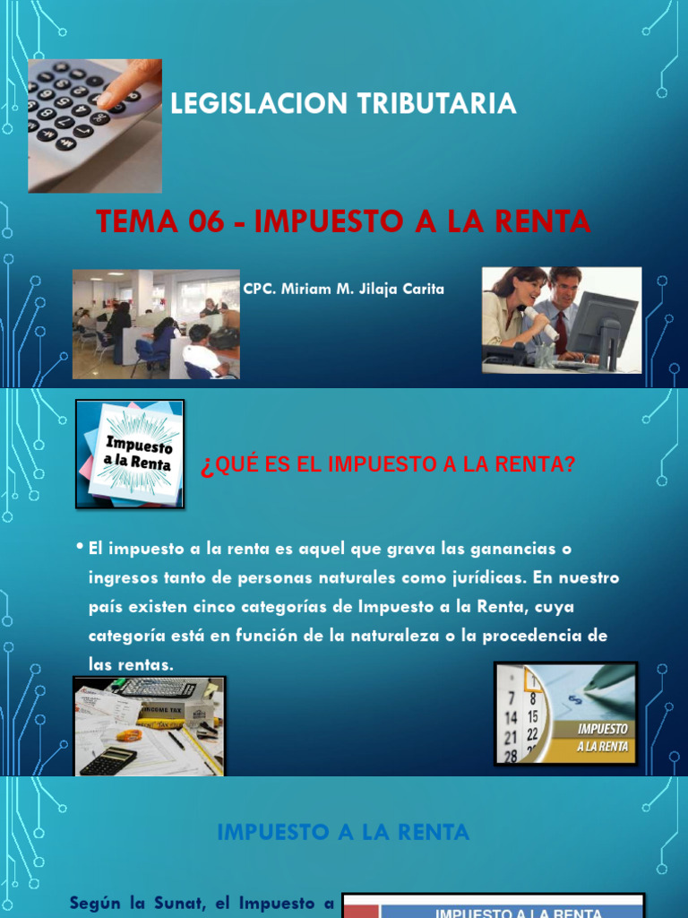 Tema 06 Impuesto A La Renta | PDF | Impuestos | Impuesto sobre la renta