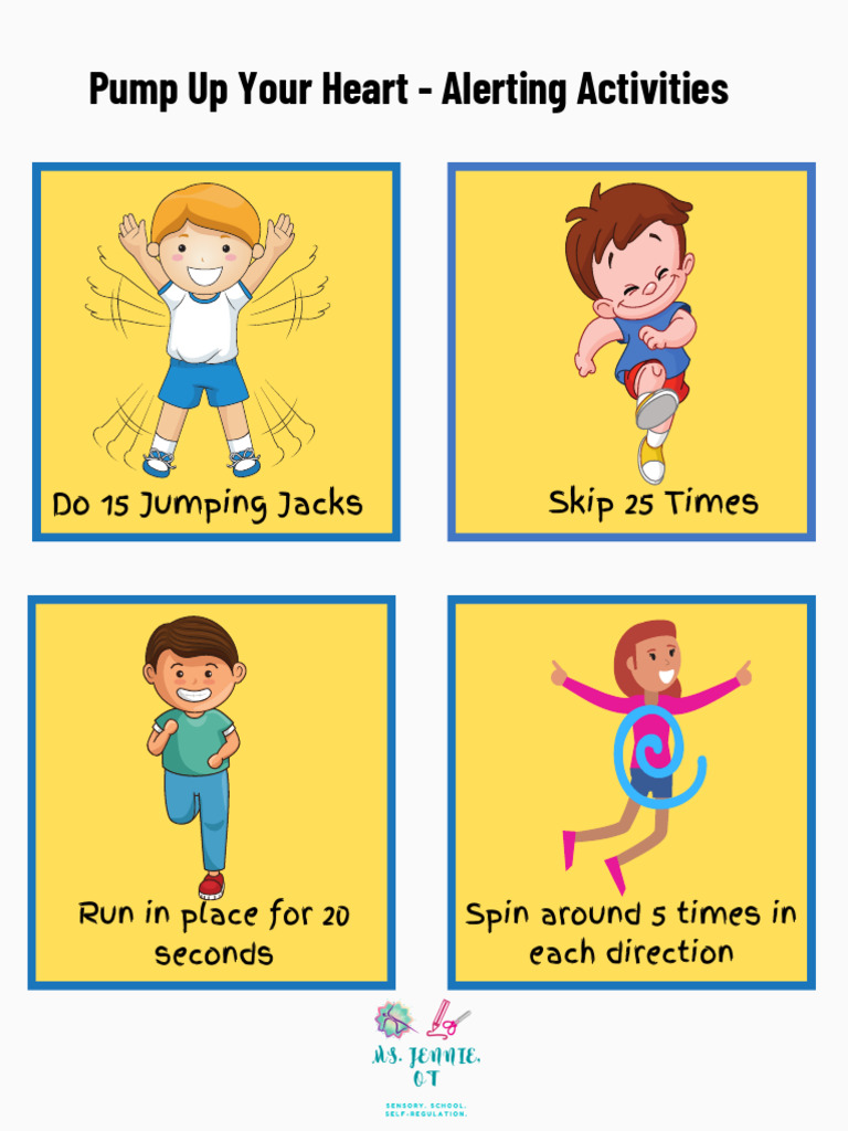 Pump Up Your Heart - Alerting Activities: Do 15 Jumping Jacks Skip 25 ...