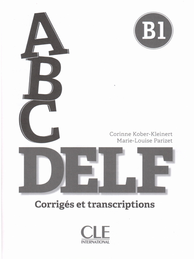 ABC Delf b1 Corriges Et Transcriptions Compress | PDF