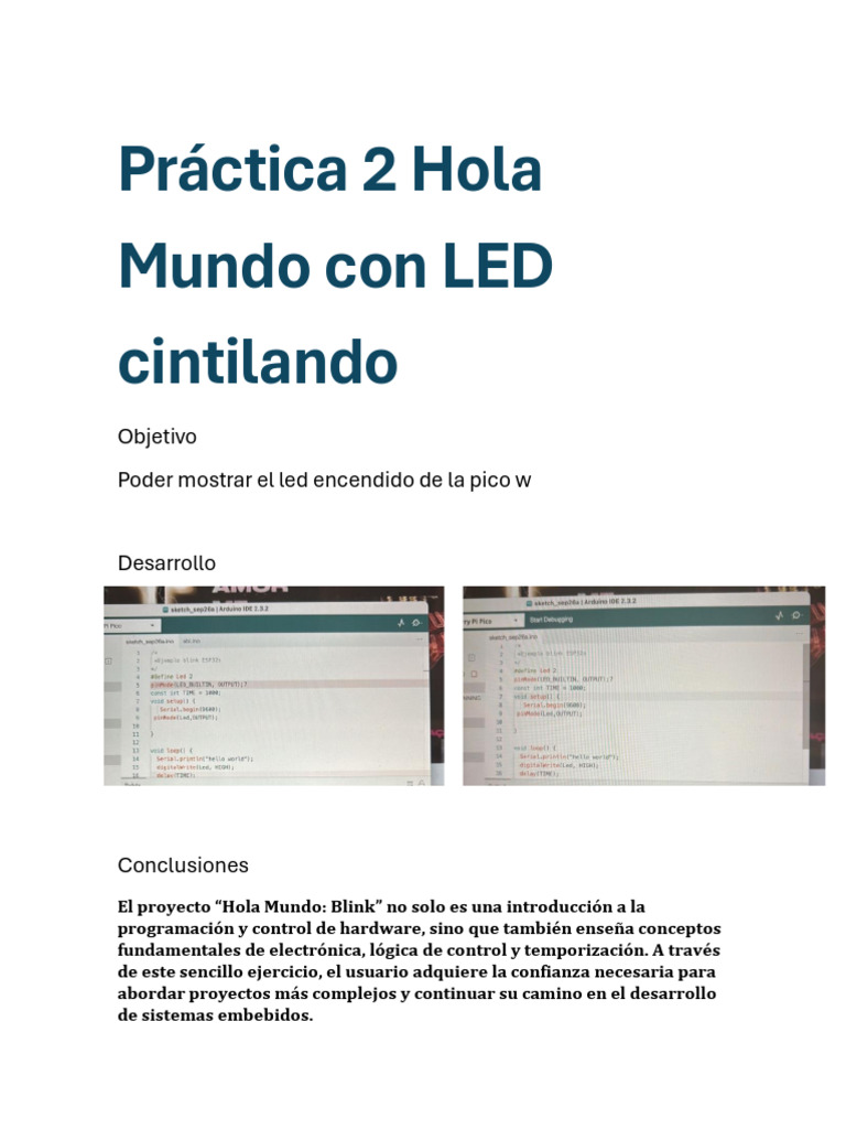 Práctica 2 Hola Mundo Con LED Cintilando: Objetivo Poder Mostrar El Led ...
