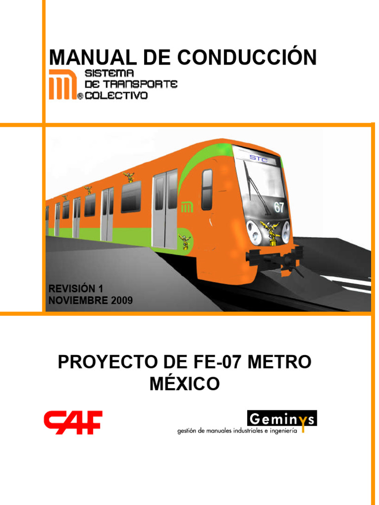 Manual de Conducción FE-07 Metro CDMX | PDF | Tránsito rápido ...