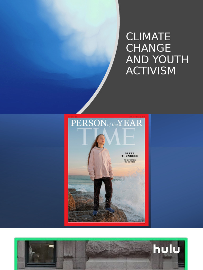 Youth Activism Against Climate Change | PDF | Physical Geography | Change