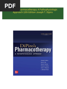 Complete Download DiPiro’s Pharmacotherapy: A Pathophysiologic Approach 12th Edition Joseph T. Dipiro PDF All Chapters