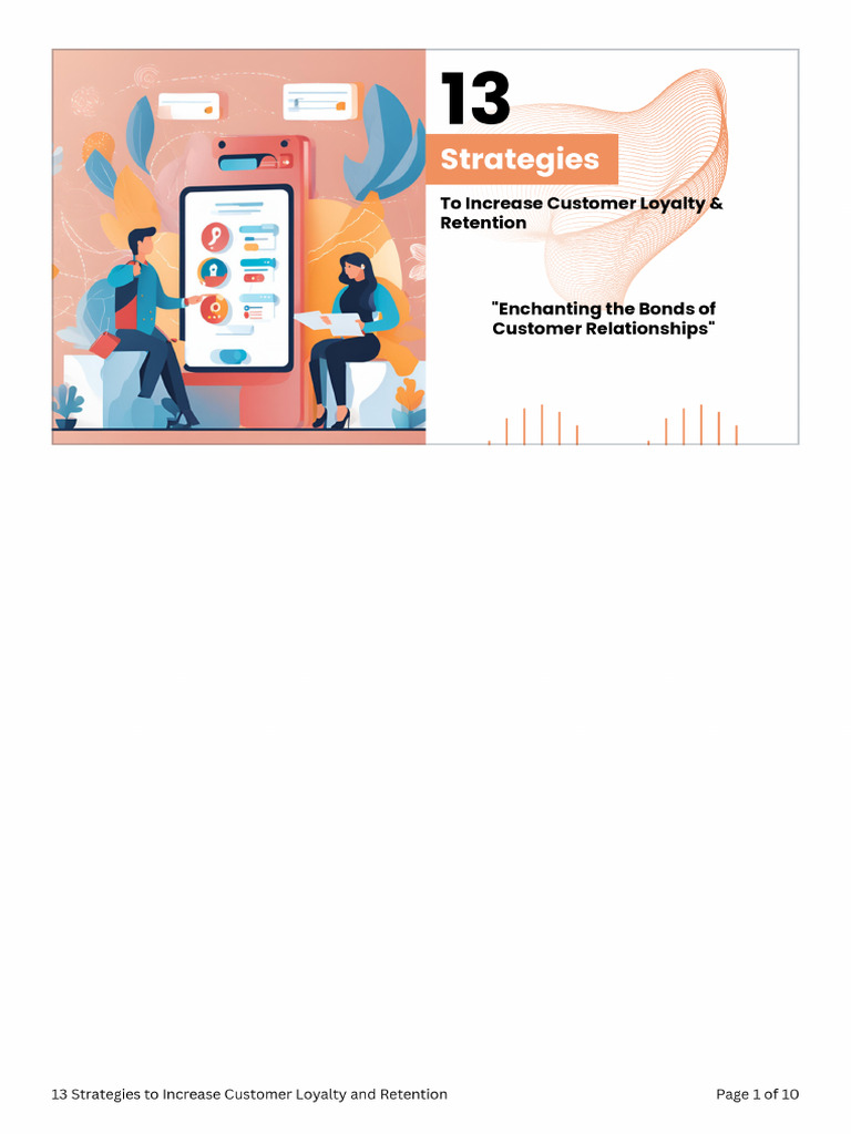 13 Strategies To Increase Customer Loyalty and Retention | PDF