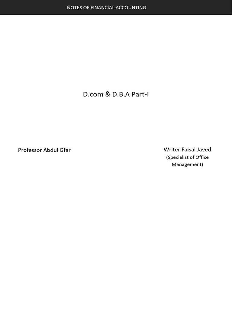 Financial Accounting Notes | PDF | Debits And Credits | Bookkeeping