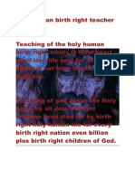 Holy Human Birth Right Teacher