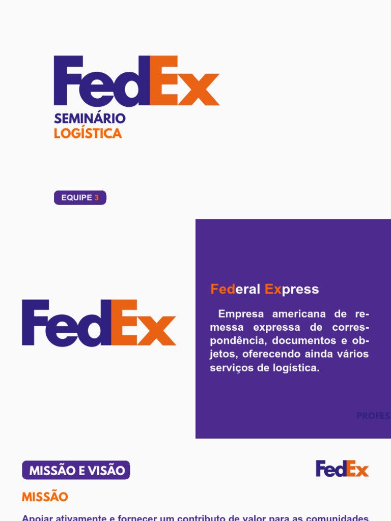 FedEx: Inovação e Liderança em Logística | PDF | Logística | Análise SWOT