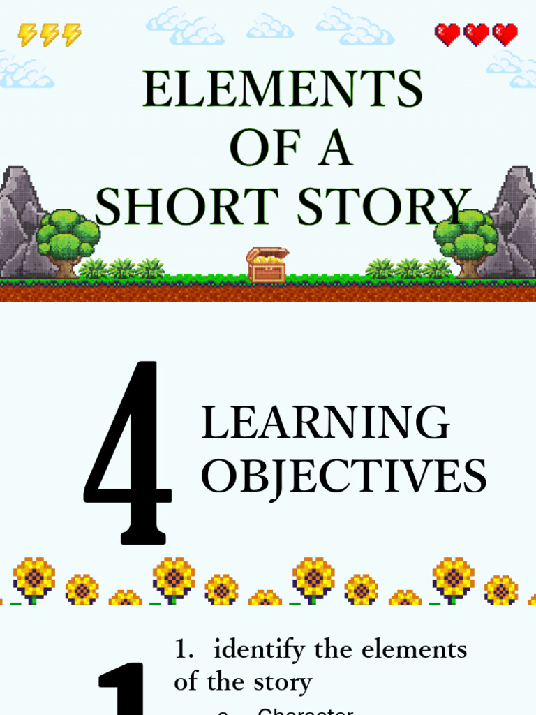 Lesson 3.2 - Elements of a Short Story | PDF | Narration | Plot (Narrative)