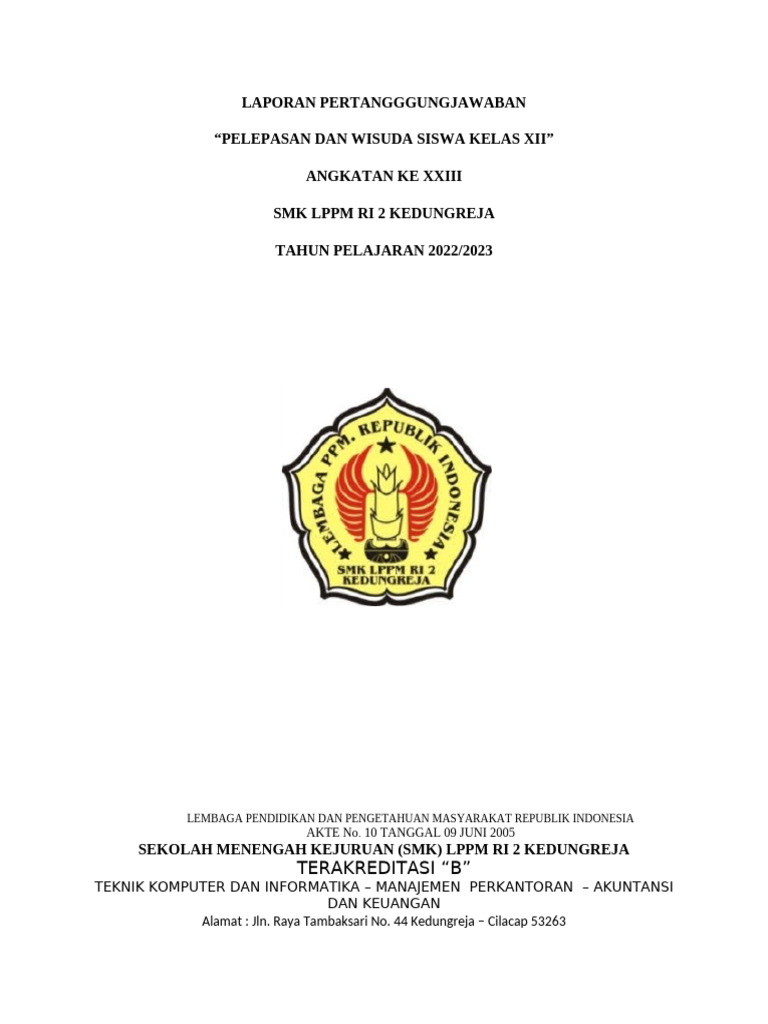 Laporan Wisuda Kelas XII SMK LPPM RI 2 | PDF