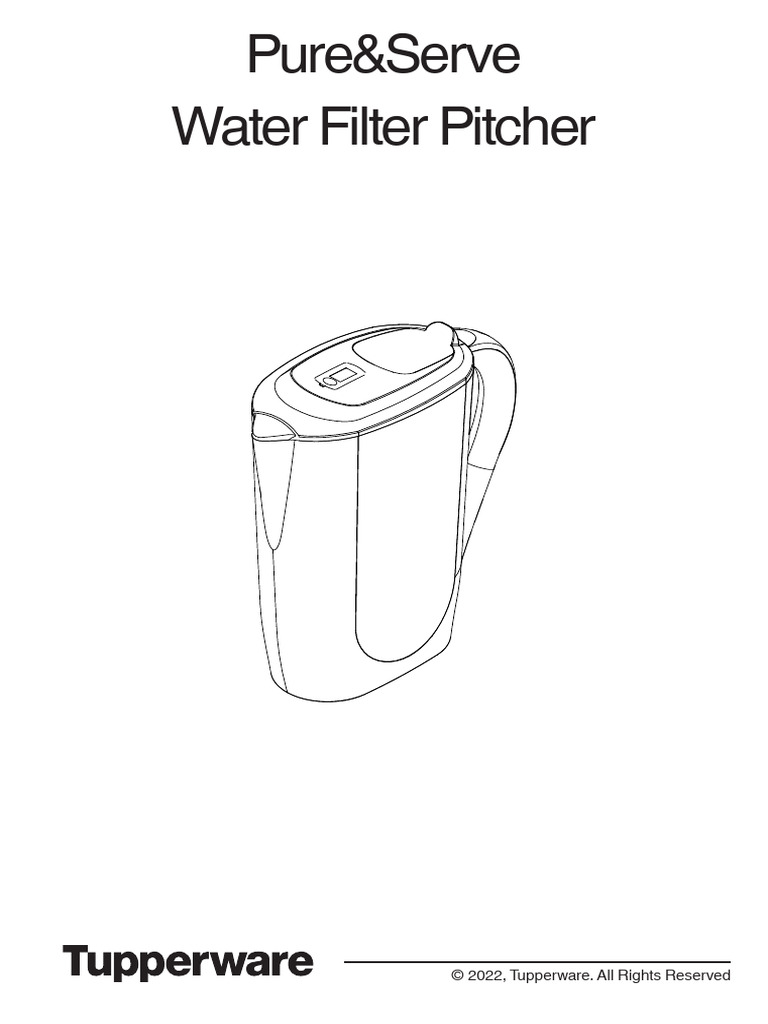 Tupperware Pure&Serve Pitcher Guide | PDF | Water | Materials