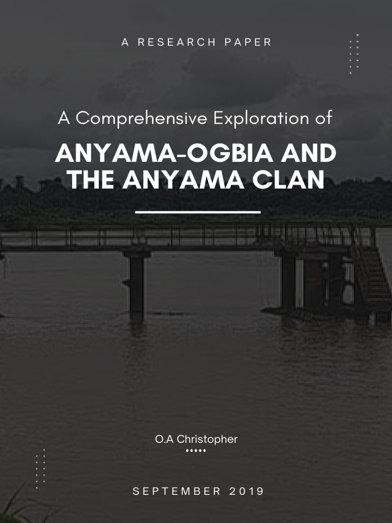 Anyama-Ogbia: History and Culture | PDF | Agriculture | Natural Environment