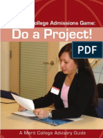 Do A Project!: Beat The College Admissions Game