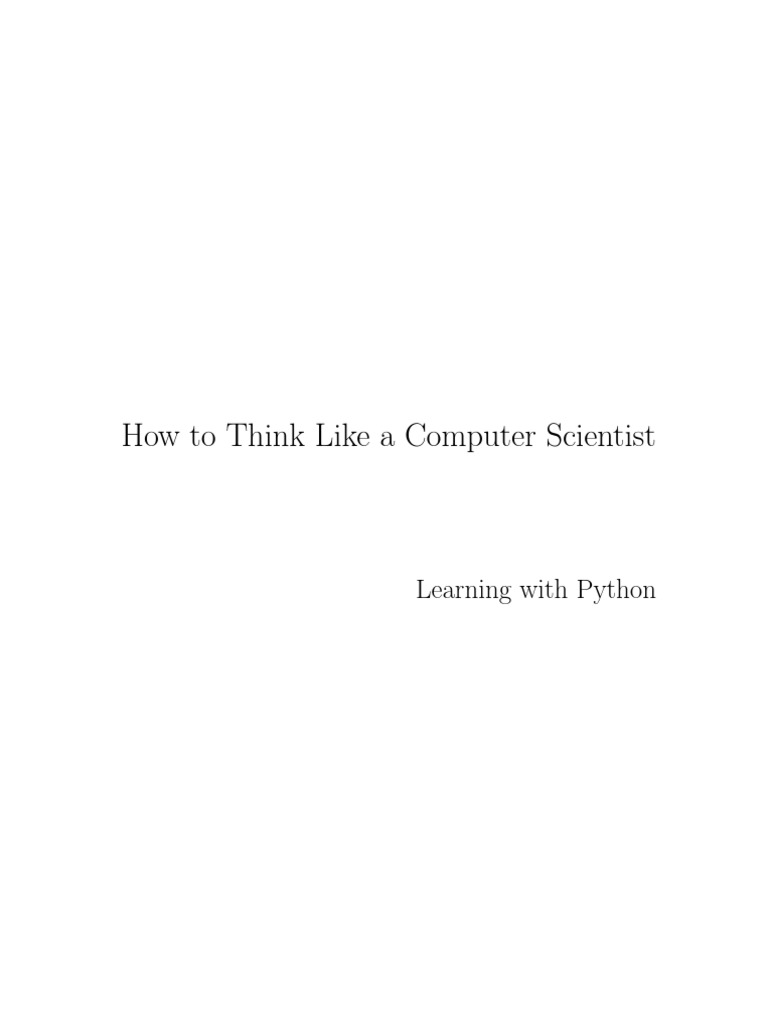 Think Like A Conputer Scientist With Python | PDF | Parameter (Computer ...