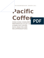 Pacific Coffee - HONG KONG CONSUMER PREFERENCES STUDY AGAINST STARBUCKS COFFEE: DATA ANALYSIS AND RECOMMENDATIONS