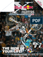 The Ride of Your Life!: The Biggest, Baddest Red Bull X-Fighters Tour Ever Revs Up For 2011!