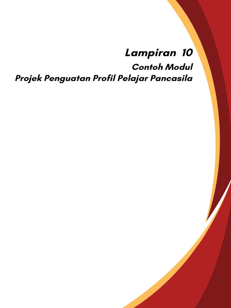 Lampiran 10: Contoh Modul Projek Penguatan Profil Pelajar Pancasila | PDF