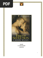 Cassie Ryan - Sedução 3  - Trio de Sedução