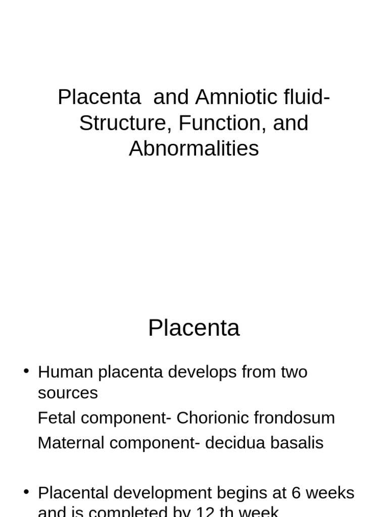 Placenta and Amniotic Fluid Guide | PDF | Placenta | Fetus