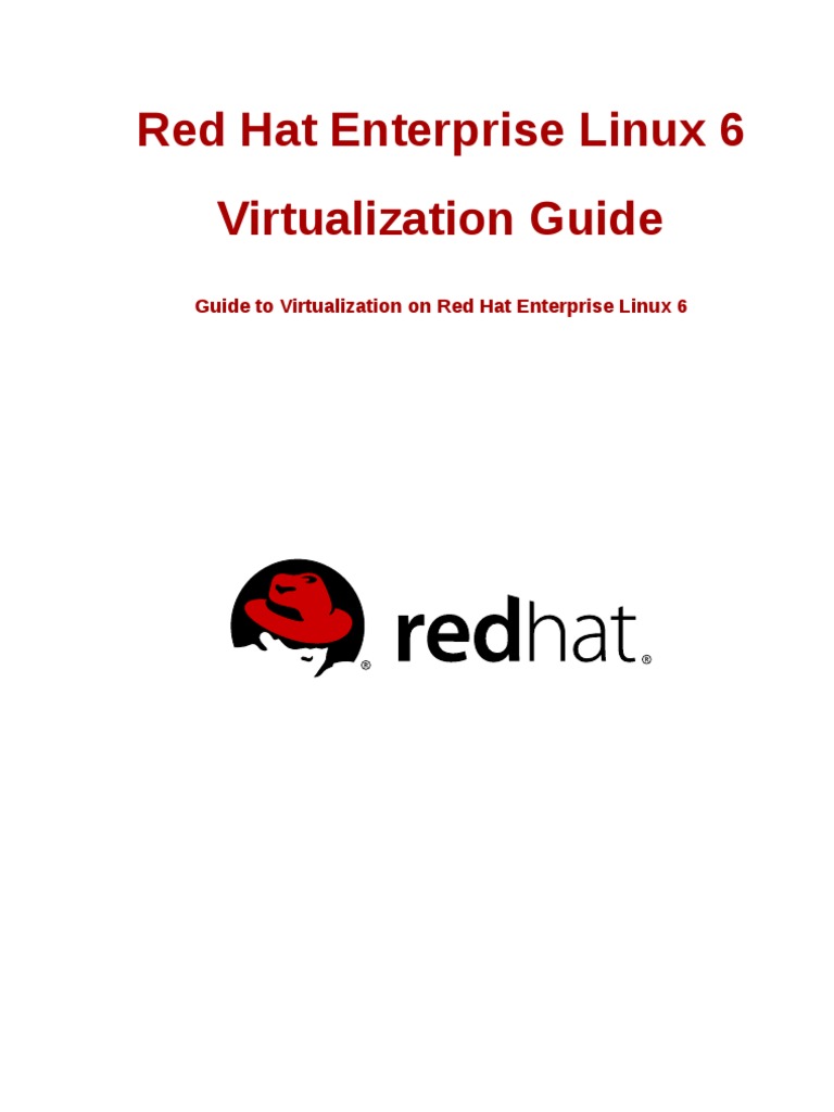 Red Hat Enterprise Linux 6 Virtualization en US | PDF | Virtualization ...