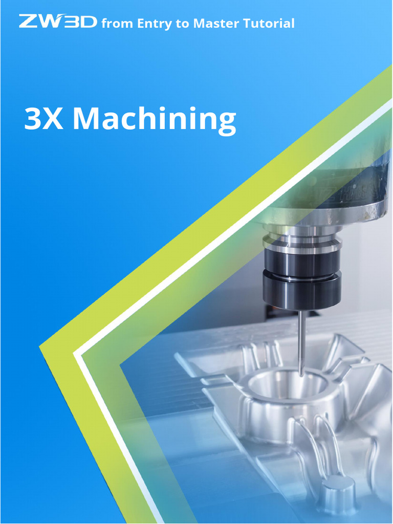 Cam From Entry To Master Tutorial 3x Machining Pdf Machine Tool
