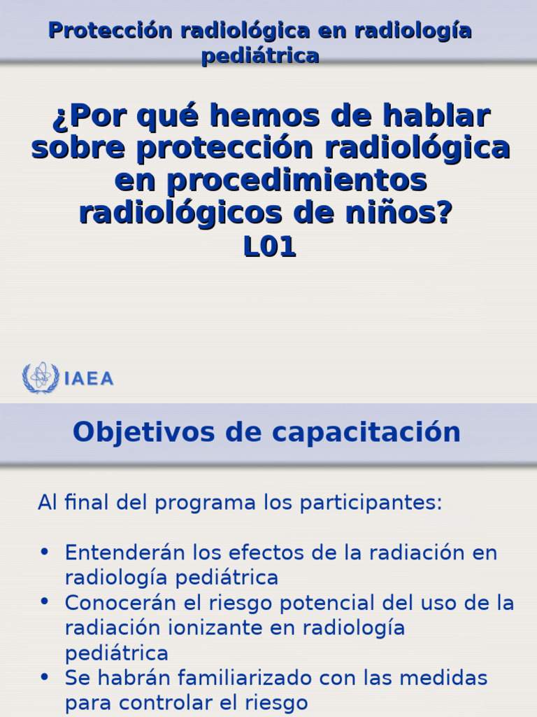 Protección Radiológica en Pediatría L01 | PDF | Física Médica | Física ...