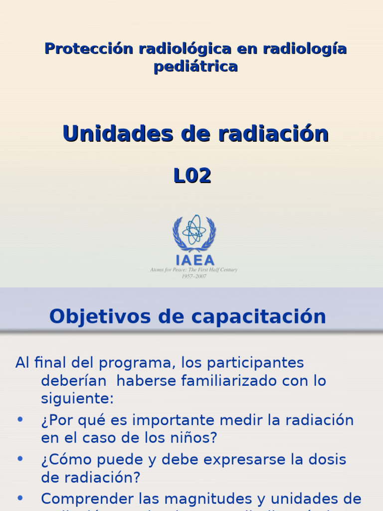Protección Radiológica Pediátrica | PDF | Dosis absorbida | Radiación