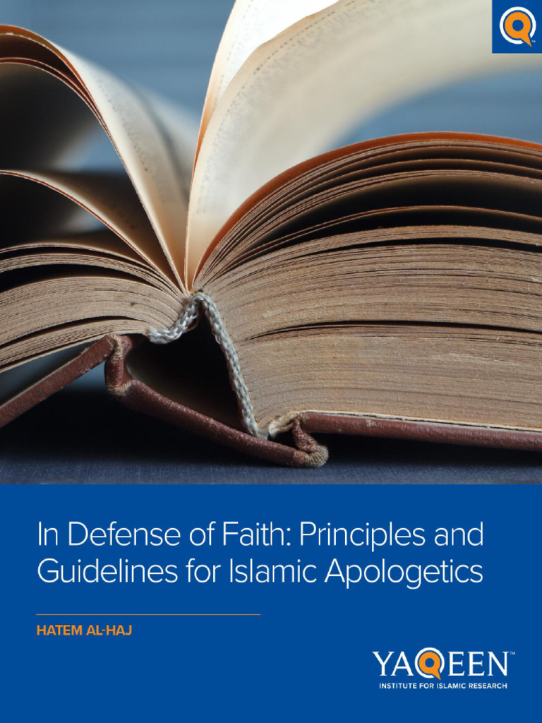 Islamic Apologetics: Principles Explained | PDF | God In Islam | Faith