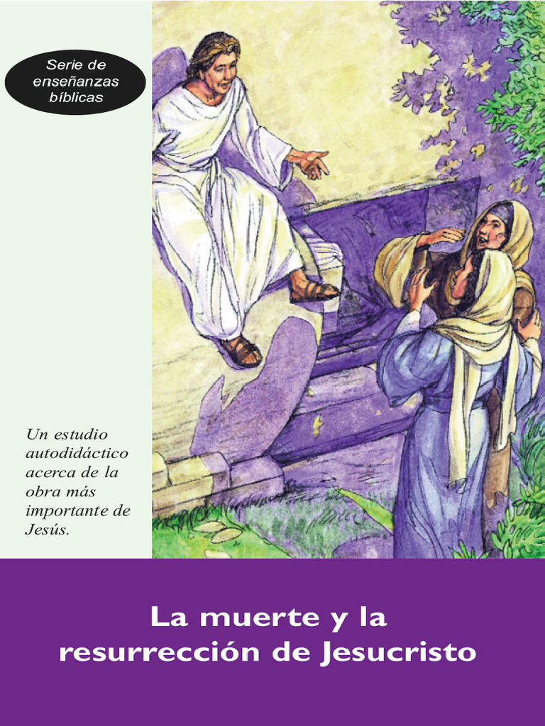 SDEB04 La Muerte y La Resurreccion de Jesuscristo | PDF | Jesús ...