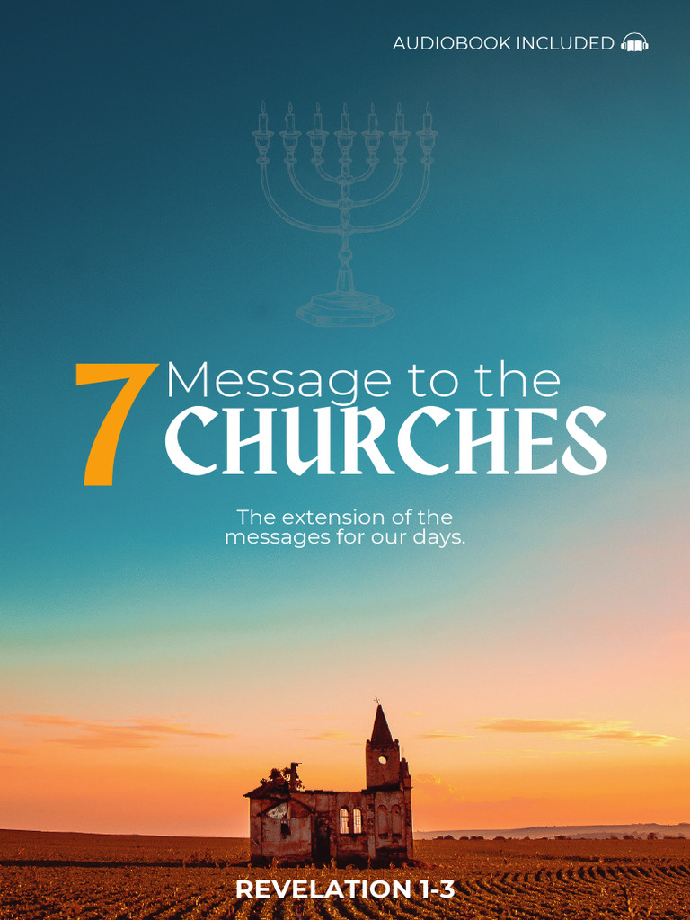 Messages to the 7 Churches Explained | PDF | Jesus | Revelation