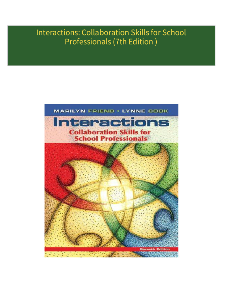 Interactions: Collaboration Skills for School Professionals (7th ...