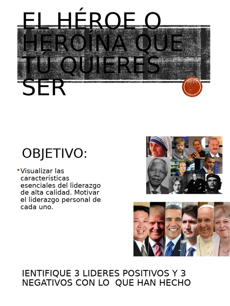 El Héroe o Heroína Que Tú Quieres Ser | PDF | Liderazgo