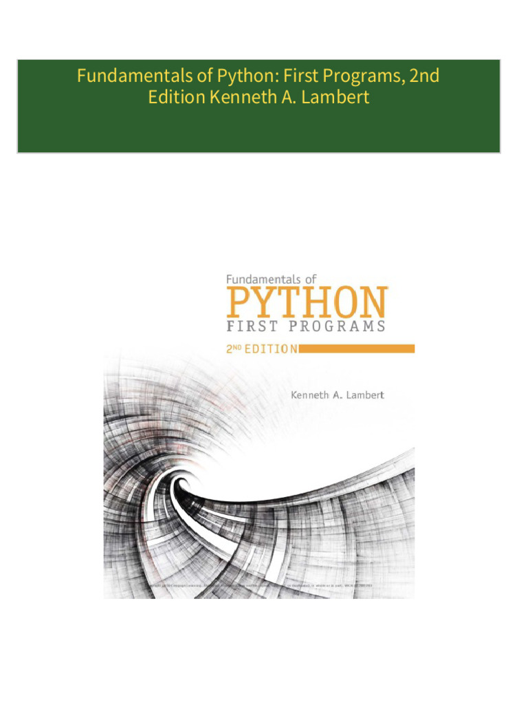 Fundamentals of Python: First Programs, 2nd Edition Kenneth A. Lambert ...
