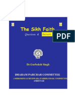 The Sikh Faith Questions and Answers by Dr. Gurbaksh Singh