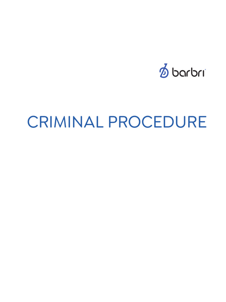 Criminal-Procedure - Barbri Outline | PDF | Miranda Warning | Search ...