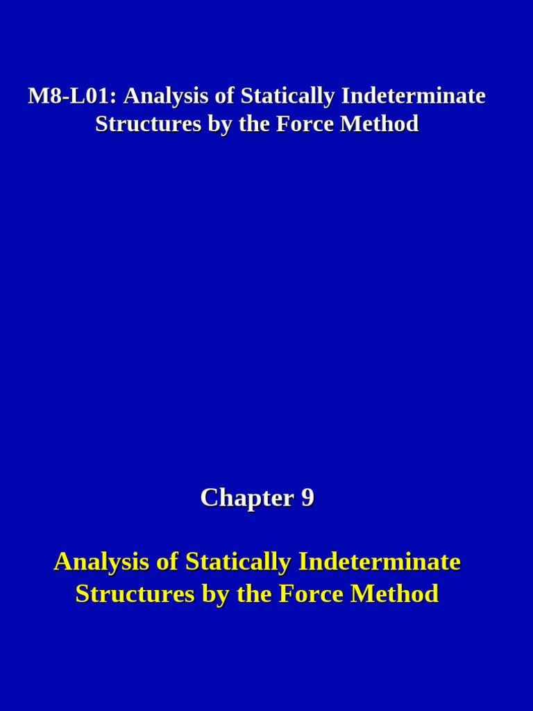 Force Method for Indeterminate Structures | PDF | Beam (Structure) | Force