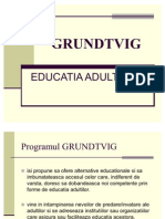 GRUNDTVIG - EDUCATIA ADULTILOR