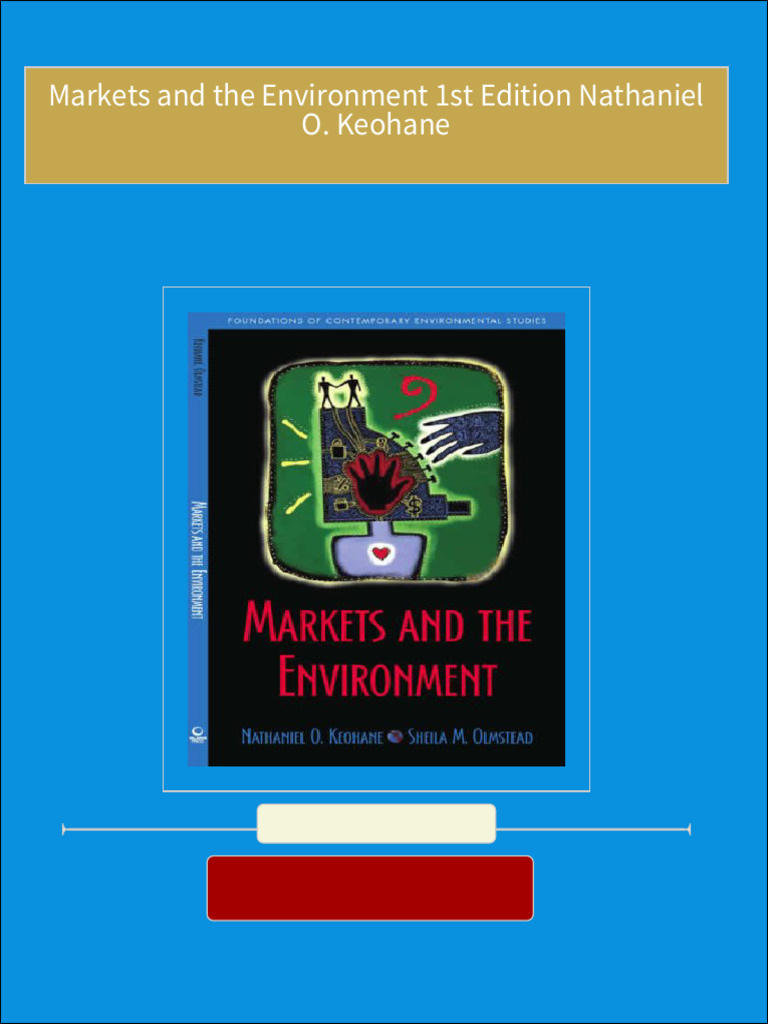 pdf-markets-and-the-environment-1st-edition-nathaniel-o-keohane