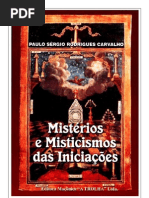 60025126 Misterios e Misticismos Das Iniciacoes Paulo Sergio Rodrigues Carvalho