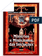 Misterios e Misticismos Das Iniciacoes Paulo Sergio Rodrigues Carvalho