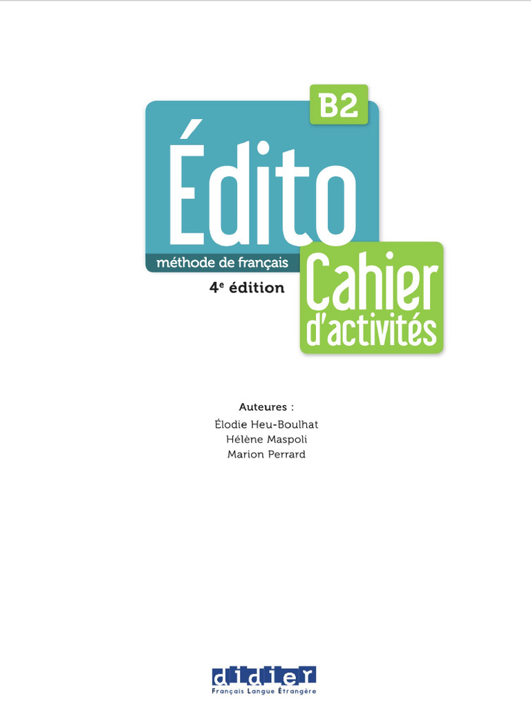 Édito B2 4ème Édition - Cahier D'activités | PDF
